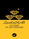Cover image for Le Chat et les pigeons (Nouvelle traduction révisée)